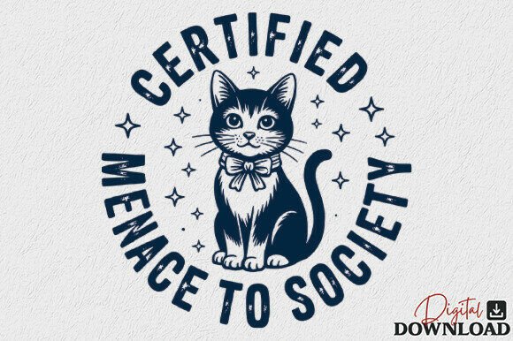Certified Menace to Society SVG Funny: A Designer’s Honest Take
