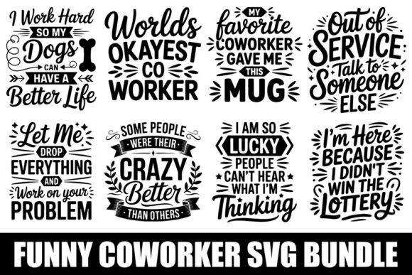 Funny Coworker SVG Bundle – Sarcastic of