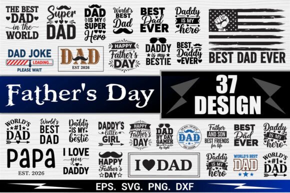 Funny Dad SVG Bundle: 37 Fathers Day Designs for Real Embroidery Use