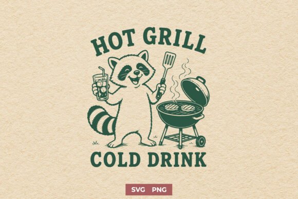 Hot Grill Cold Drink SVG - Funny Raccoon