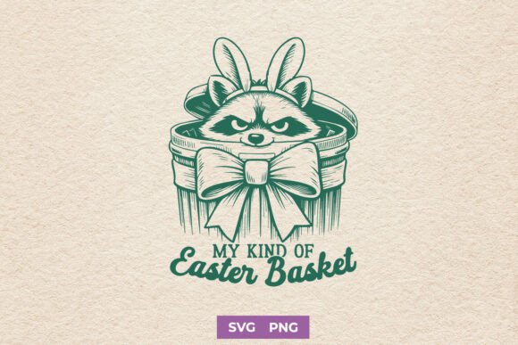 My Kind of Easter Basket SVG – A Sassy Spring Statement