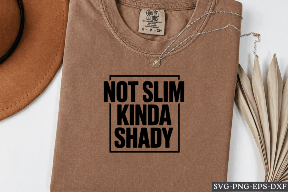 Not Slim Kinda Shady SVG: A Designer’s Honest Take